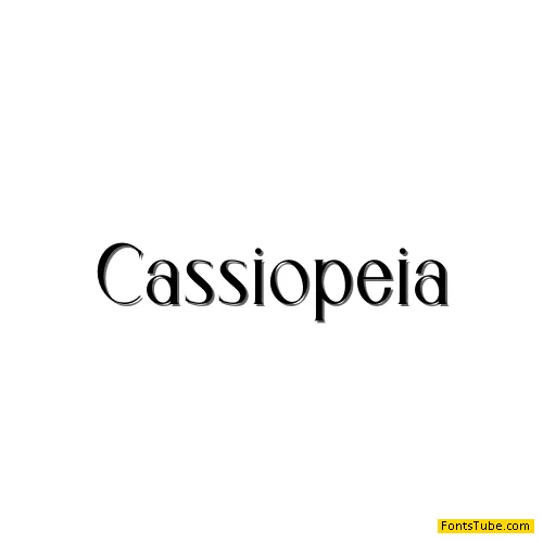 Cassiopeia Font