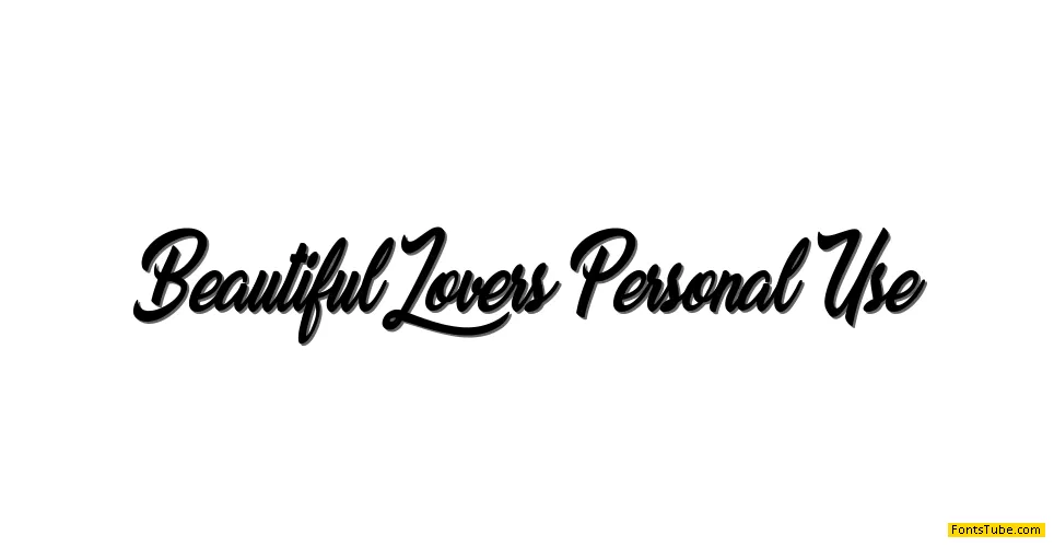 Beautiful Lovers Personal Use Font