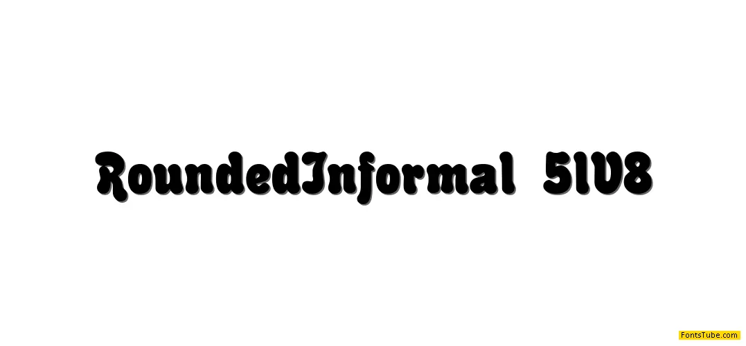 Rounded Informal