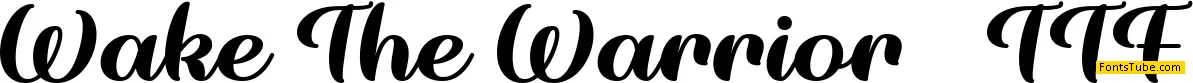 Wake The Warrior Font