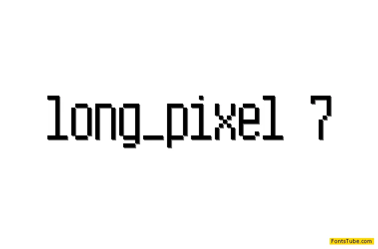 Long Pixel-7 Font