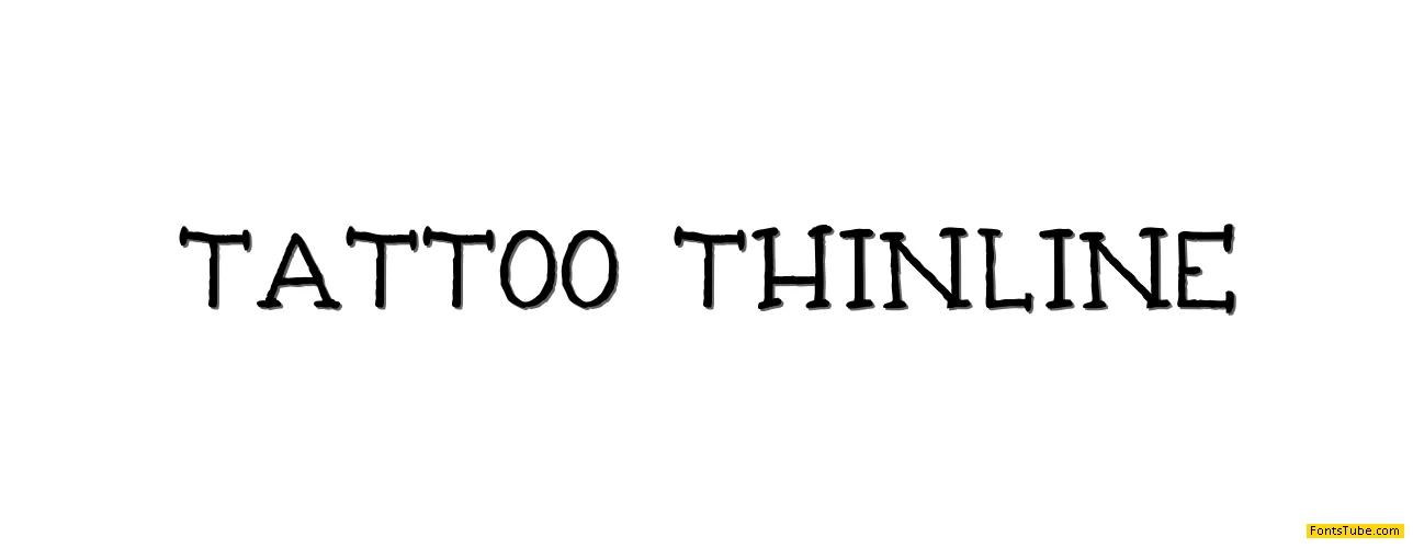 Tattoo Thinline Font