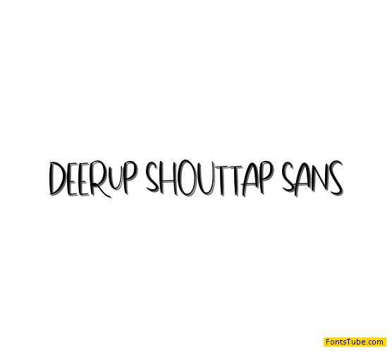 DeerUp Shouttap Sans Font