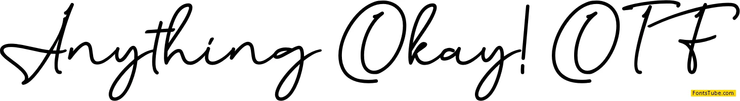 Anything Okay! Font Family