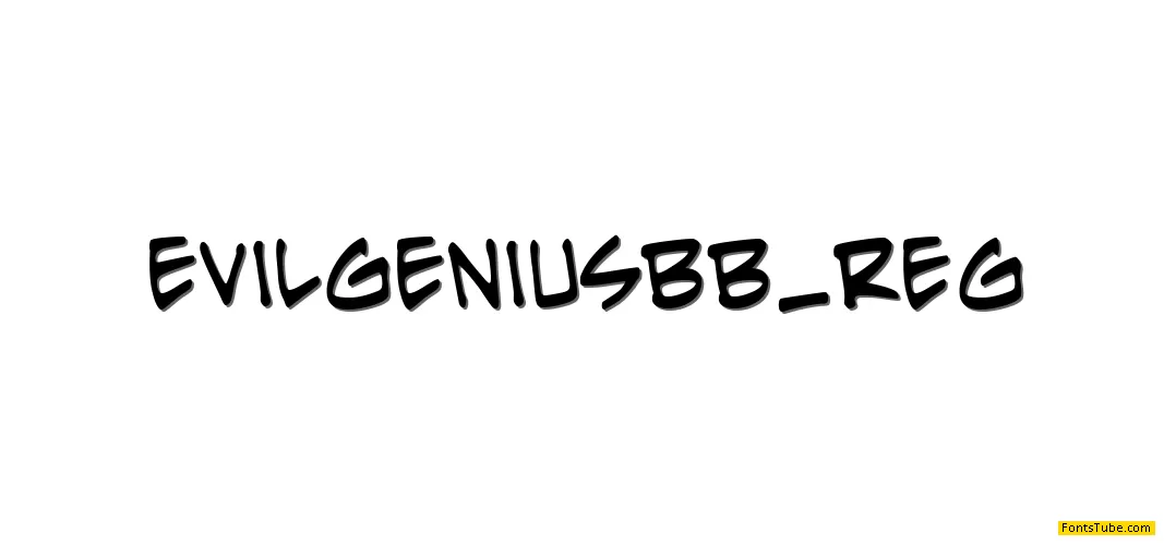 Evil Genius BB Font Family