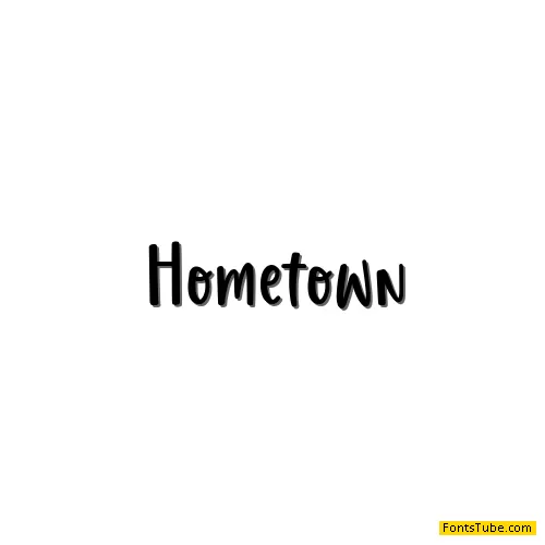 Hometown Font