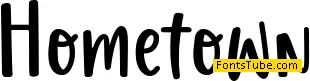 Hometown Font