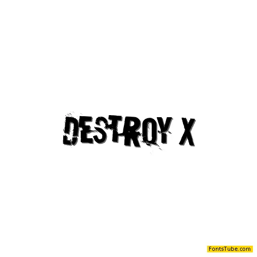 Destroy X Font