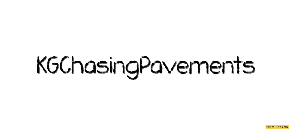 KG Chasing Pavements Font