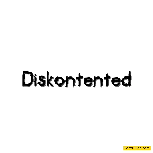 Diskontented Font