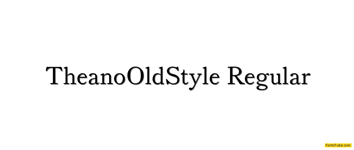 Theano Old Style Font