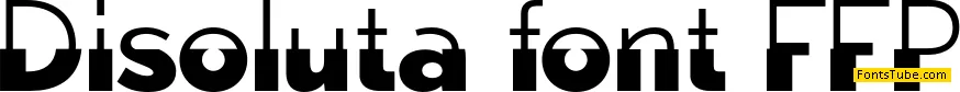 Disoluta FFP Font