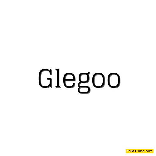 Glegoo Font