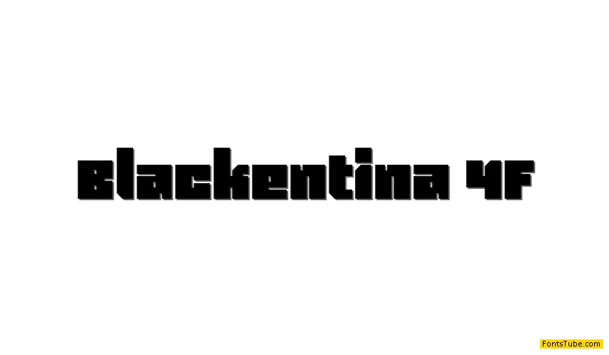 Blackentina 4F Font Family