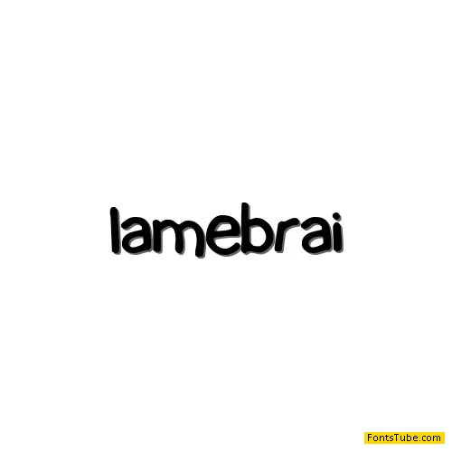 Lamebrain BRK Font