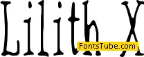 Lilith X Font