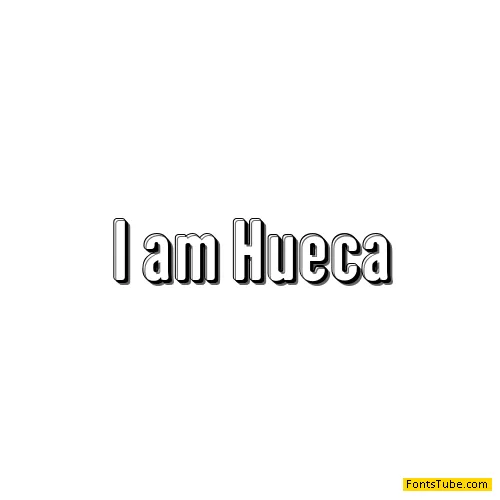I am Hueca Font