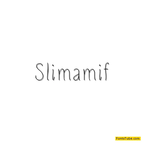 Slimamif Font