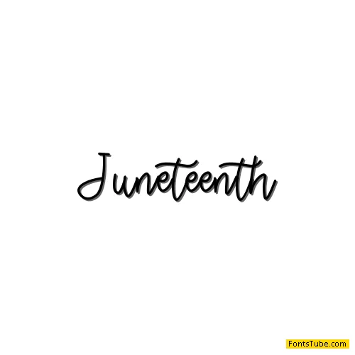 Juneteenth Font