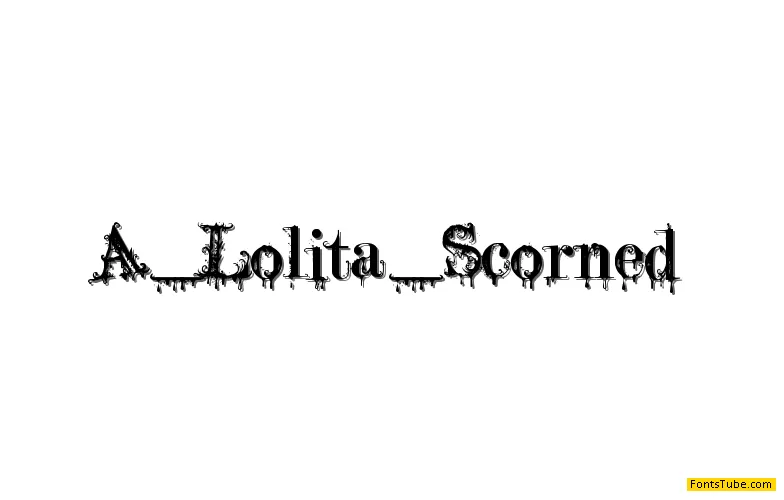 A Lolita Scorned Font