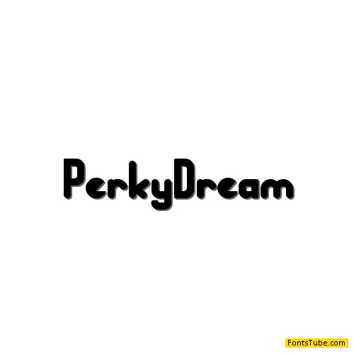 Perky Dream Font