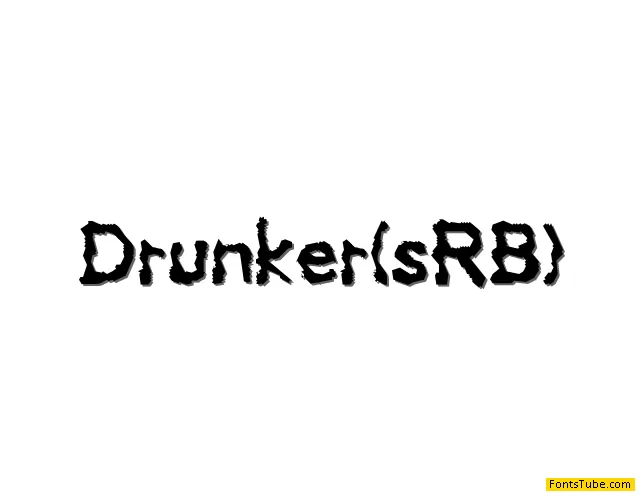 Drunker (sRB) Font