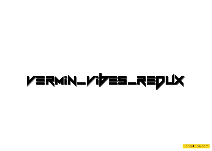 Vermin Vibes Redux Font