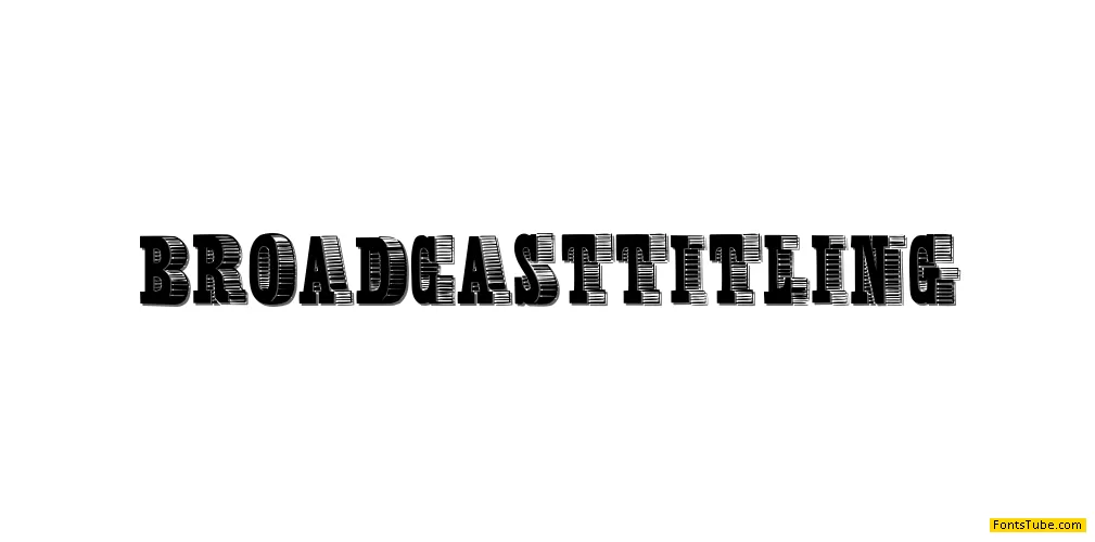 Broadcast Titling Font
