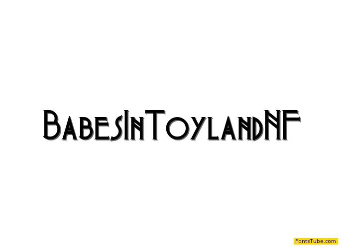 Babes In Toyland NF Font