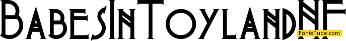 Babes In Toyland NF Font