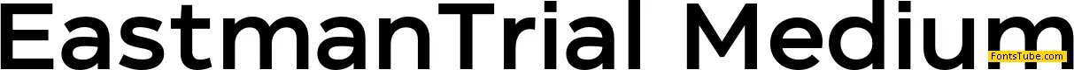 Eastman Trial Font Family