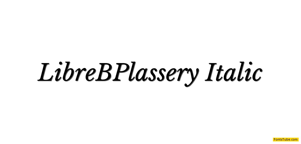 Libre B Plassery Font Family