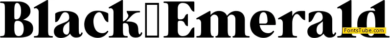 Black Emerald Font