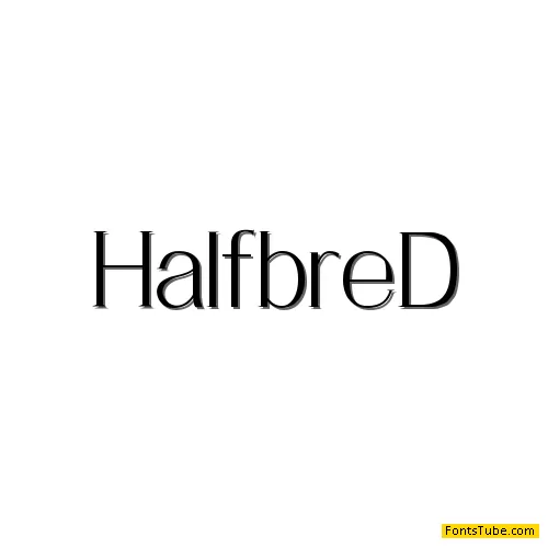 HalfbreD Font