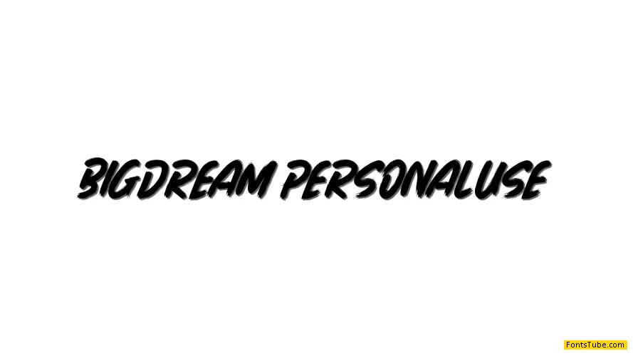 BIG DREAM Font