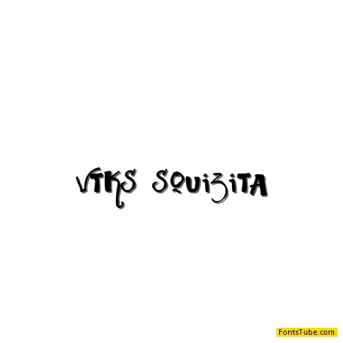 Vtks Squizita Font