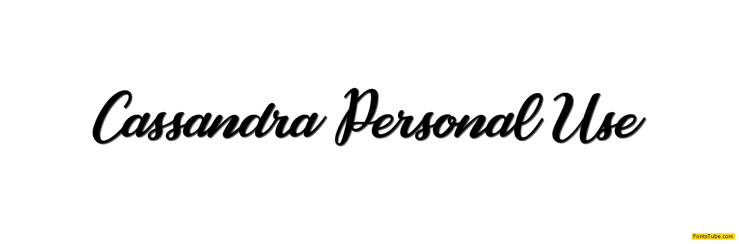 Cassandra Personal Use Font