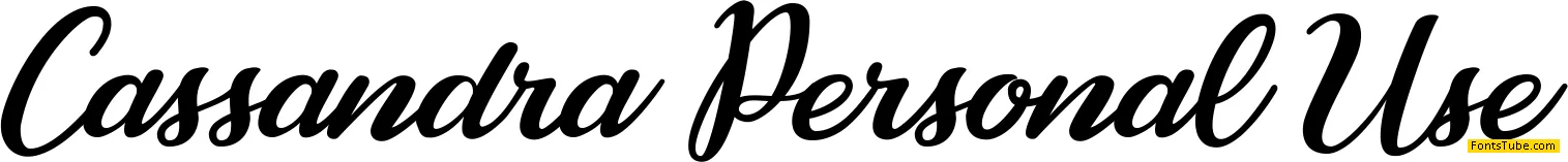 Cassandra Personal Use Font