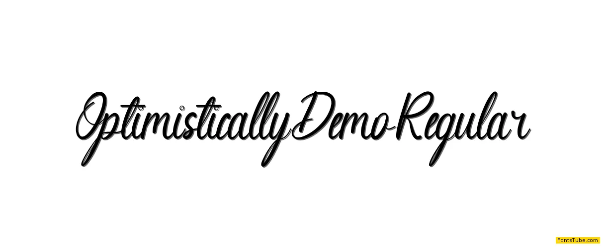 Optimistically Demo Font