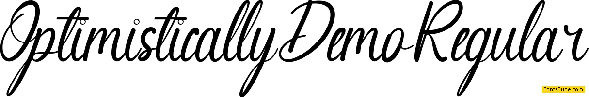 Optimistically Demo Font