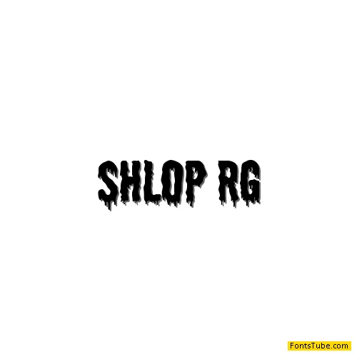 Shlop Font