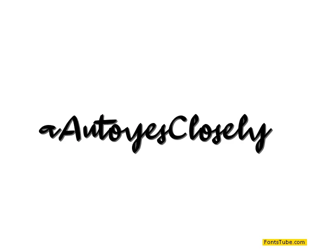 aAutoyesClosely Font