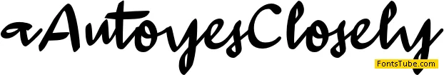 aAutoyesClosely Font