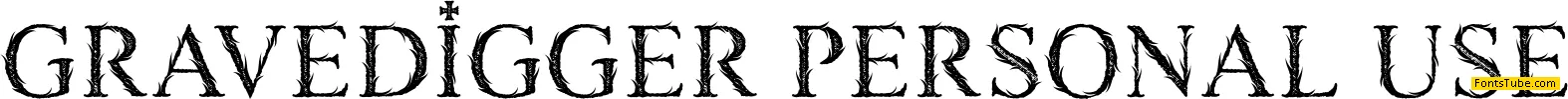 GRAVEDIGGER PERSONAL USE Font
