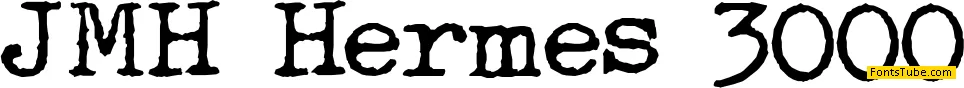 JMH Hermes 3000 Font