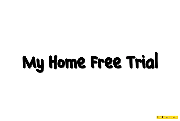 My Home Free Trial Font