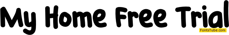 My Home Free Trial Font