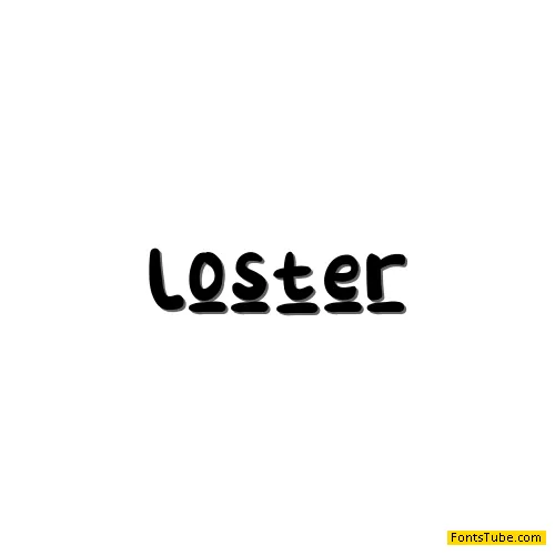 Loster Font