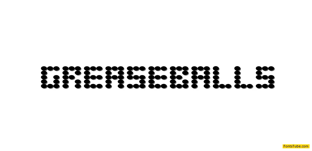 Greaseballs Font