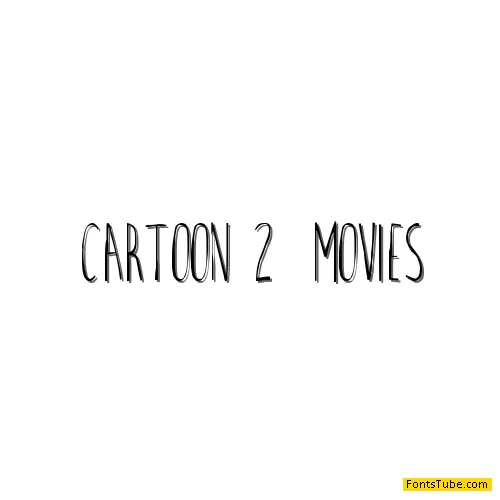 Cartoon 2 Movies Font